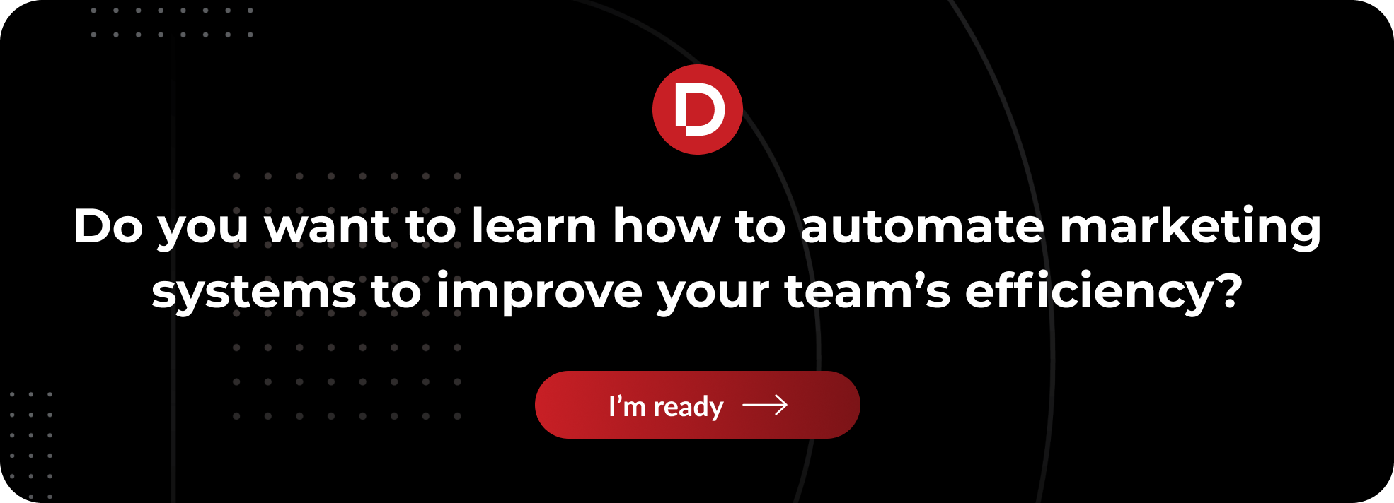 Automate marketing systems