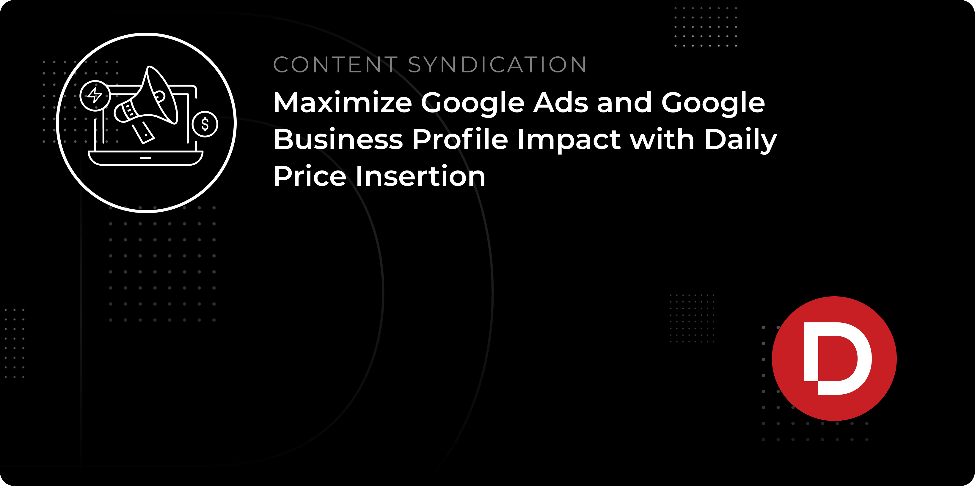 Maximize Google Ads and Google Business Profile Impact with Daily Price Insertion