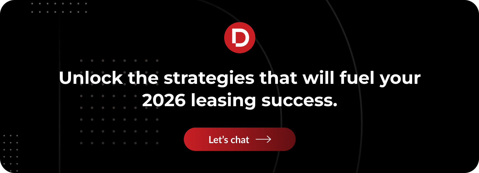 Unlock the strategies that will fuel your 2026 leasing success.